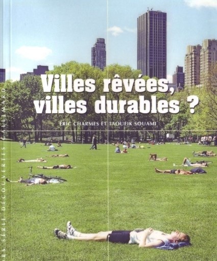 Capa do livro Villes rêvéss, villes durables? (Cidades Sonhadas, Cidades Sustentáveis?)
